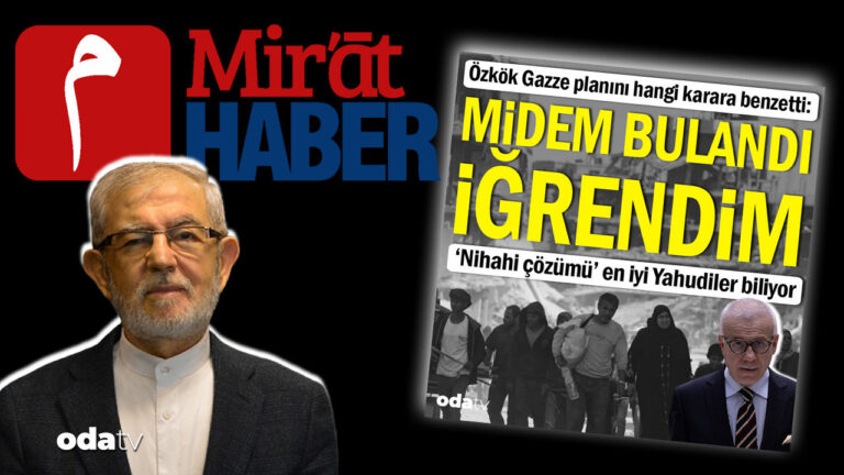 mirat-haberden-ozkoke-gazze-ovgusu-MMK7EzHu.jpg