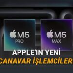 Dünyanın En Güçlü Dizüstü Bilgisayar İşlemcileri Apple M5 Pro ve M5 Max Tanıtıldı – Webtekno – Güncel Teknoloji Haberleri ve Video İncelemeleri